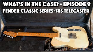 Video thumbnail for Fender Classic Series '50s Telecaster | What's in the Case? - Episode 9 by Spike Hart