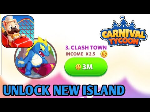 CARNIVAL TYCOON - UNLOCK THE CLASH TOWN
