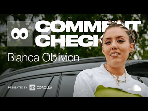 Comment Check with Bianca Oblivion | SoundCloud Stories