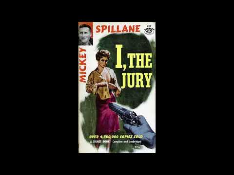 "I, the Jury (Mike Hammer, #1)" By Mickey Spillane