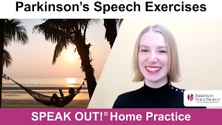 Parkinson’s Speech Exercises: PLAN A VACATION