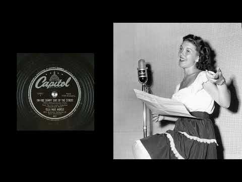On The Sunny Side Of The Street - Ella Mae Morse