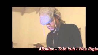 Alkaline - Told You I Was Right (Vybz Kartel & Kasanova Diss) April 2016