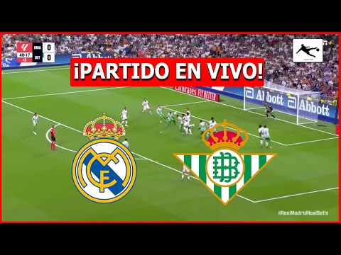 ✅ REAL MADRID vs REAL BETIS  EN VIVO ⚽ JUEGA MBAPPE 🔥 LA LIGA ESPAÑOLA