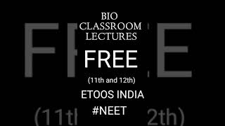 Download Etoos India bio classroom lectures  #shorts #YouTubeshorts