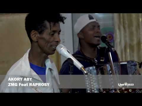 ZMG Feat RAPROSY  -  AKORY ABY