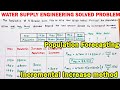 Population Forecasting Incremental Increase Method With Example Water Supply Engineering Numerical