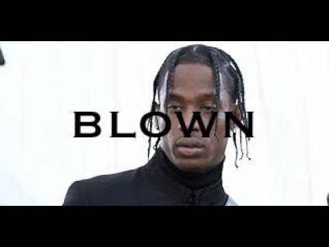 FREE Travis Scott Type Beat 2019 "Blown" Prod.By LoKlass Productions