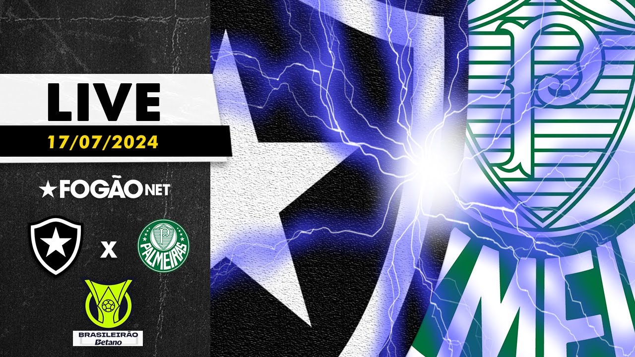 LIVE | Pré-jogo de Botafogo x Palmeiras no Brasileirão 2024 e últimas notícias
