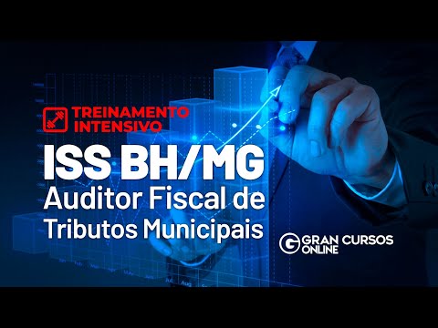 Treinamento Intensivo ISS BH/MG - Auditor Fiscal – Contabilidade Geral e Avançada