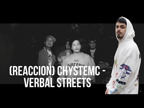 (REACCION) Chystemc - VERBAL STREETS (Videoclip)