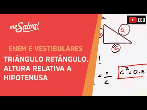 Triângulo retângulo, altura relativa a hipotenusa | ENEM e Vestibulares | Me Salva!