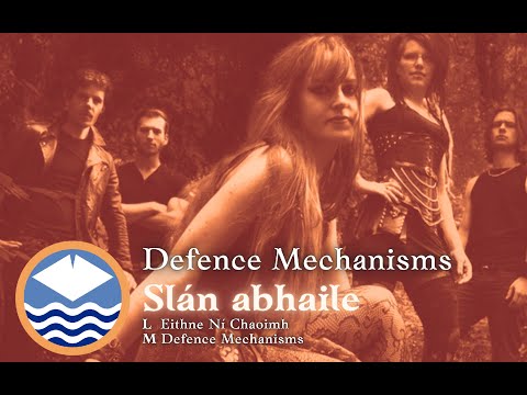 Defence Mechanisms - Slán abhaile