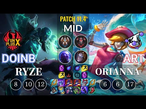 FPX Doinb Ryze vs RJ Art Orianna Mid - KR Patch 11.4