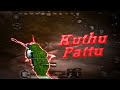 Unique 3 Finger Claw Kuthu Pattu Full Gyro