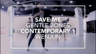 Save Me (Gentle Bones) | Wenjun Choreography