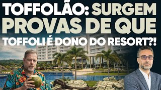 🚨 Toffolão: dono do resort é o próprio Toffoli? Metrópoles descobre um ESCÂNDALO!