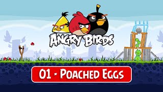 Angry Birds Classic | 01 - Poached Eggs | Walkthrough Gameplay PC HD