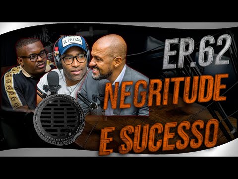 Inércia Podcast EP62 - Negritude e o Sucesso