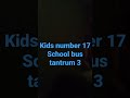 School Bus Tantrum