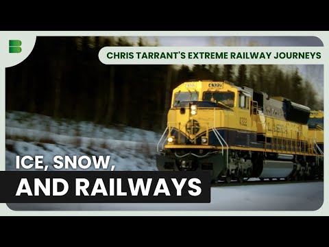 How Alaska’s Railroad Survives Winters | Chris Tarrant's Extreme Railway Journeys