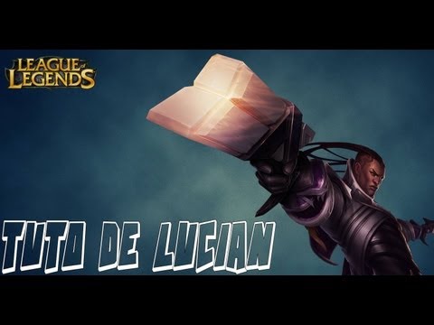 [GUIDE][FR] Génésis  Gaming - Tuto de Lucian ( Carry AD )