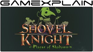 Shovel Knight - Plague of Shadows Trailer