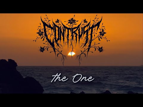 CONTRUST - the One [Official Music Video]