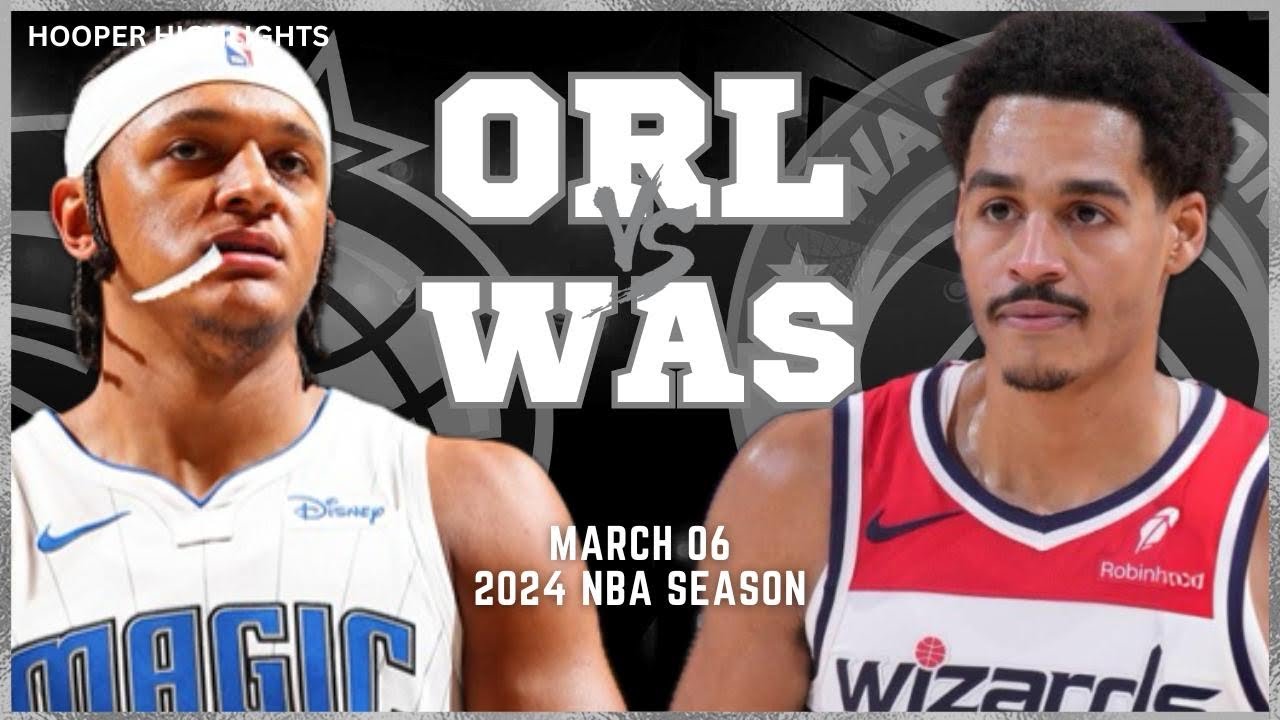 07.03.2024 | Washington Wizards 109-119 Orlando Magic