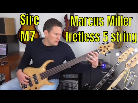 Sire Marcus Miller M7 fretless 5 string bass guitar review - Bass Practice Diary - 29th October 2019