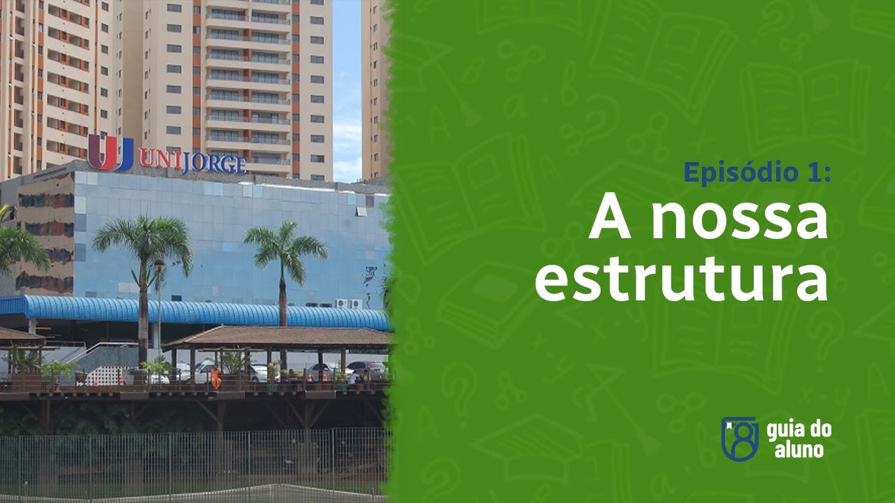 Guia do Aluno #1 - Conheça a UNIJORGE
