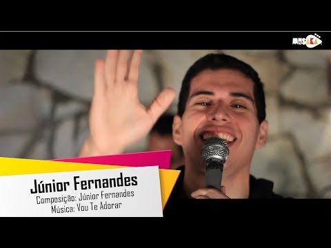Junior Fernandes e banda - Vou Te Adorar