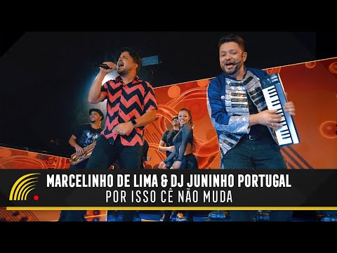 Marcelinho de Lima & DJ Juninho Portugal - Por Isso Cê Não Muda (Clipe Oficial)