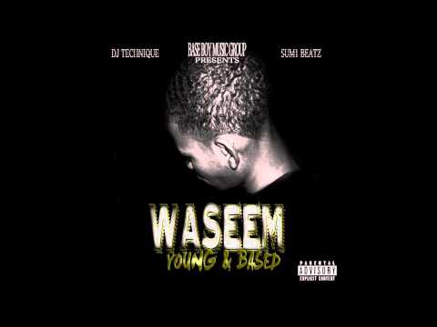 Waseem - What That Base Like