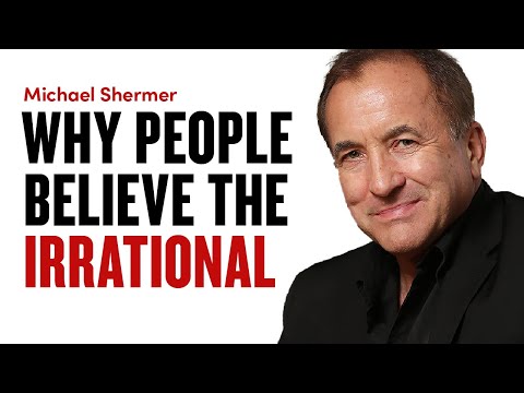 Why People Believe Irrational Things? - w/ Michael Shermer | Ep 1766