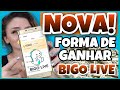 BIGO LIVE LIBEROU NOVA FORMA De GANHAR DINHEIRO Em DÓLAR