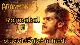 Aranmanai 3- official trailer in hindi ||Arya | Raashi khanna|new horror movie Trailer in hindi||