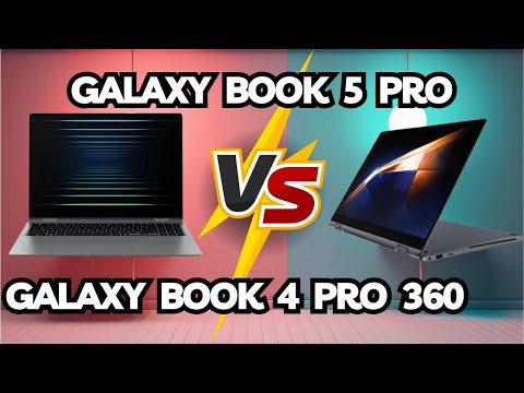 Samsung Galaxy Book 5 Pro vs Galaxy Book 4 Pro 360 🔥 Full Comparison! (2025)