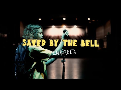 INKABEE - SAVED BY THE BELL (OFFICIAL VIDEO)