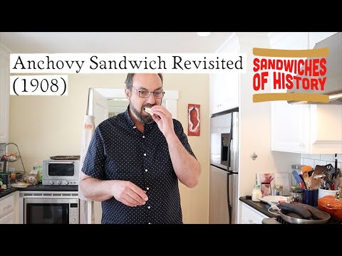 Anchovy Sandwich Revisited (1908) on Sandwiches of History
