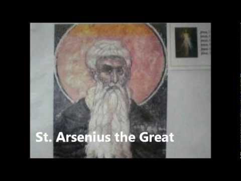 Click to Watch the St. Arsenius the Great video Click to Watch the St. Arsenius the Great video