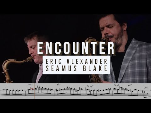 Eric Alexander and Seamus Blake on "Encounter" (Love For Sale) - Solo Transcriptions for Tenor Sax