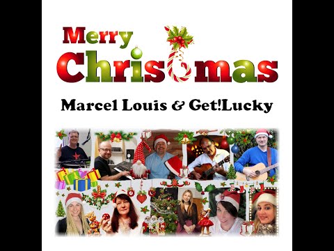 Marcel Louis & Get!Lucky - Merry Christmas