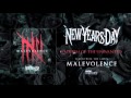 New Years Day Anthem Of The Unwanted Official Audio