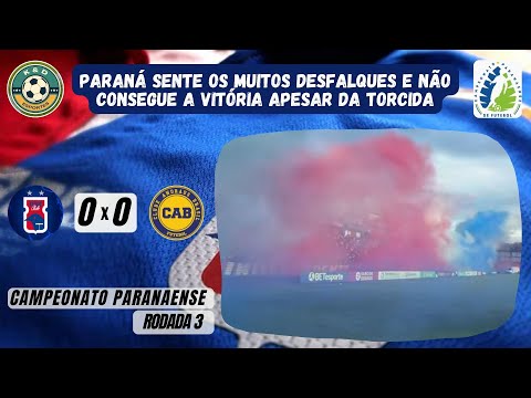 Análise Paraná 0x0 Andraus | Tricolor sofre com time misto e mesmo com apoio da torcida não vence