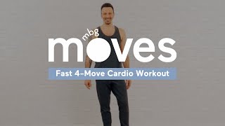 Fast 4-Move Cardio Workout: mbg Moves With Dino Ma