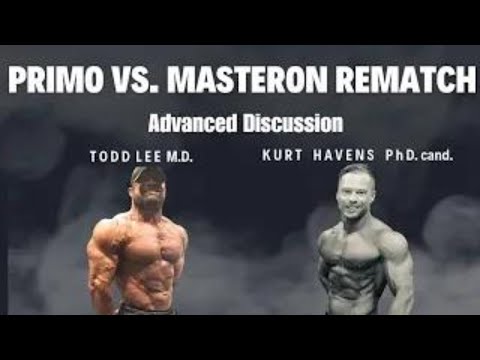 Primo V.S. Masteron || ADVANCED DISCUSSION w/ Kurts Havens PhD. Cand.