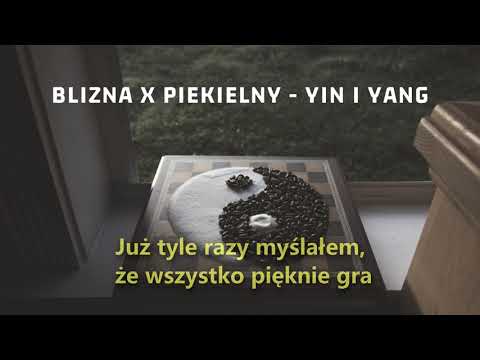 Blizna x Piekielny - Yin i Yang | prod. Akhi