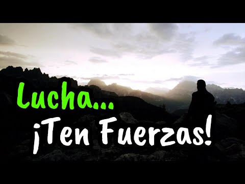 Tienes Que Luchar y Tener Fuerzas Para Seguir Adelante ¦ Gratitud, Frases, Reflexiones, Motivación