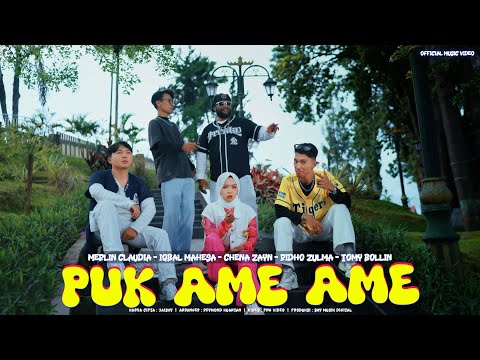Merlin Claudia , Iqbal Mahesa , Chena Zayn , Ridho Zulma ft Tomy Bollin -Puk Ame Ame ( OMV)